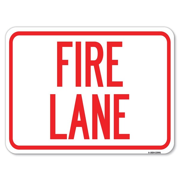 Signmission Fire Lane Supplementary Heavy-Gauge Aluminum Rust Proof Parking Sign, 18" x 24", A-1824-23991 A-1824-23991 - main